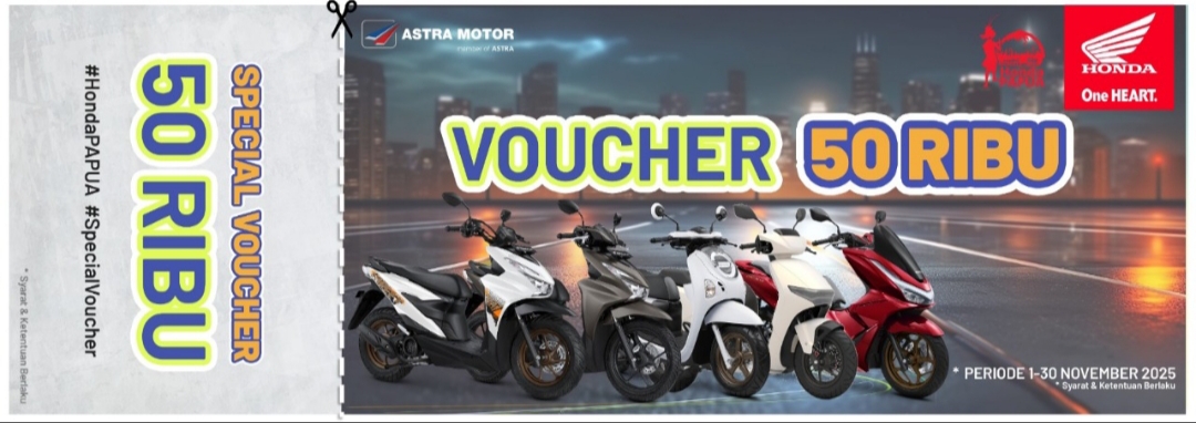 Astra Motor Papua Beri Voucher Spesial Rp 50 Ribu Selama November 2025