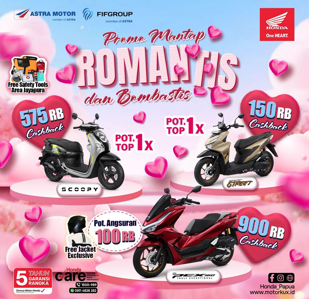 Romantis, Promo Special Honda Papua di Bulan Penuh Kasih Sayang