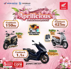 Dapatkan Penawaran Terbaik di Promo Honda Aprilicious