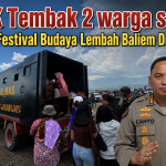 Hendak Masuk Pintu Utama Festival Budaya Lembah Baliem, Dua Warga Sipil Ditembak OTK