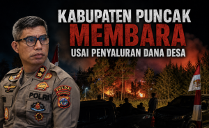 Kantor Bupati dan 6 Kantor Pemerintahan Kabupaten Puncak Terbakar Usai Pembagian Dana Desa